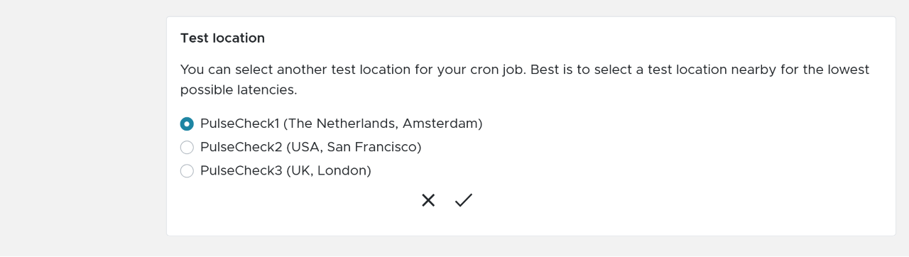 Selecting the test location for a cron job monitor in Semonto